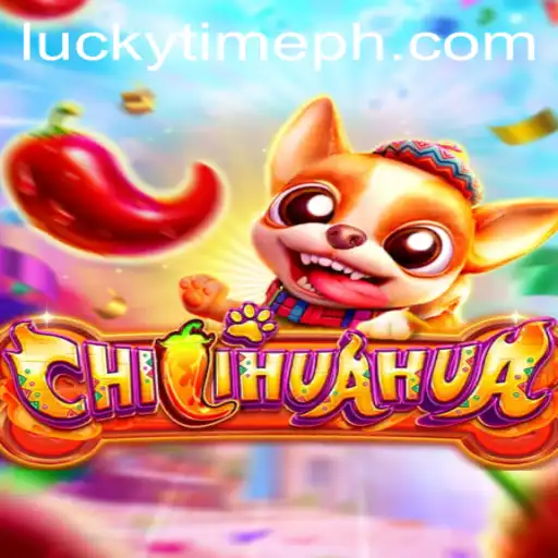 Experience a New Wave of Excitement with CHILIHUAHUA and LUCKYTIME