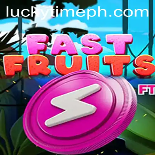 Unveiling the Excitement of FastFruits: The Thrilling World of LUCKYTIME