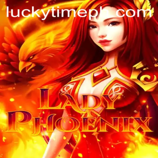 Discovering the Thrills of LadyPhoenix: Unveiling LUCKYTIME