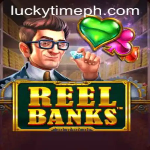 Exploring ReelBanks: Unveiling the Magic of LUCKYTIME